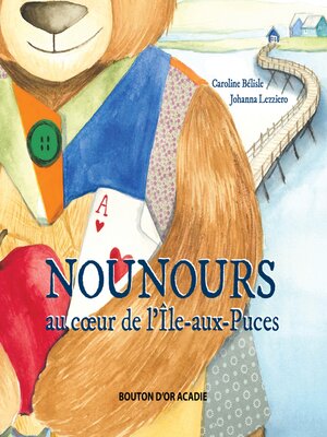 cover image of Nounours au cœur de l'Île-aux-Puces